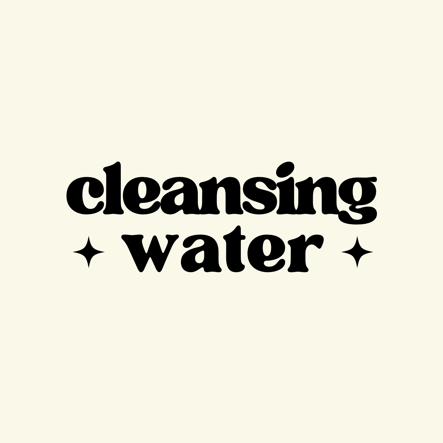 Cleansing Water