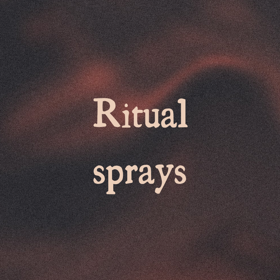Ritual sprays
