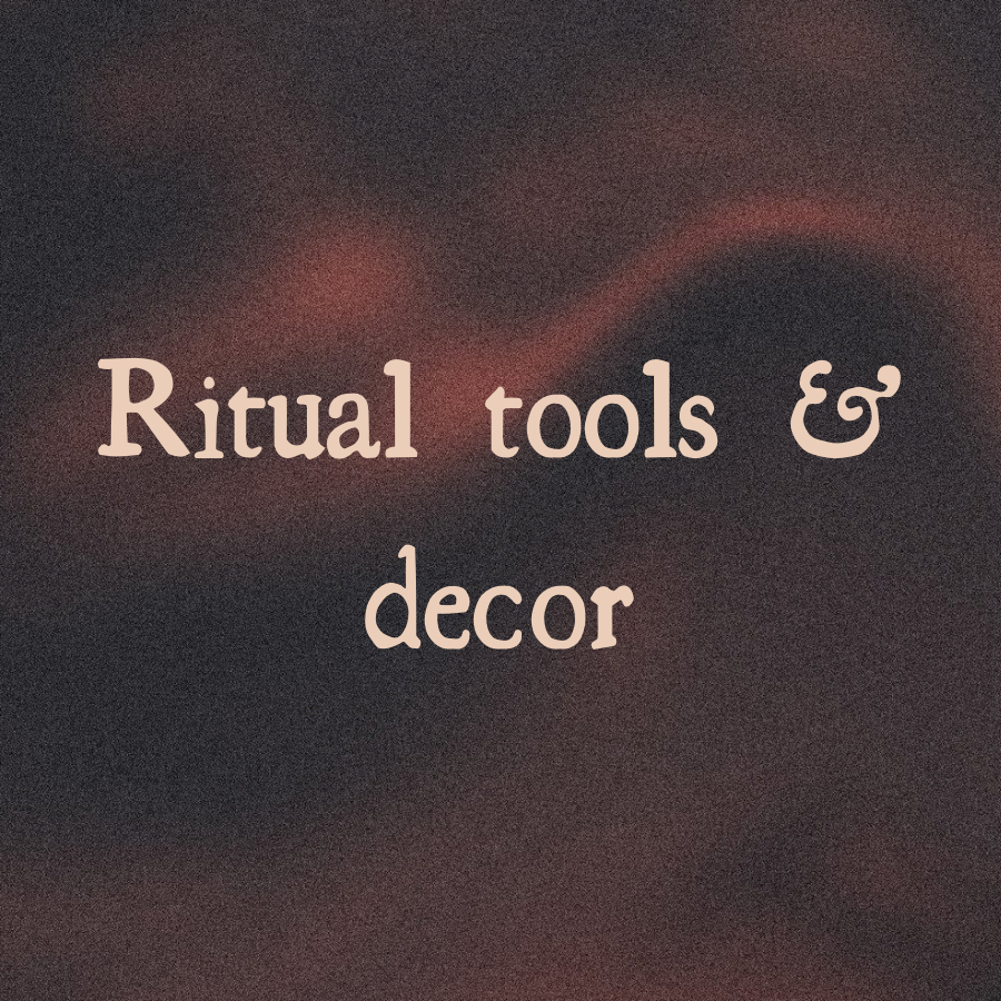 Ritual tools & decor